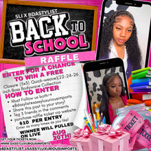 Load image into Gallery viewer, BDASTYLISTxSLI BACK TO SCHOOL RAFFLE🎀
